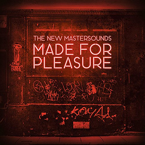 NEW MASTERSOUNDS / ザ・ニュー・マスターサウンズ / MADE FOR PLEASURE