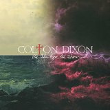COLTON DIXON / THE CALM BEFORE THE STORM