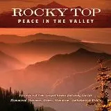 JIM HENDRICKS / ROCKY TOP: PEACE IN THE VALLEY