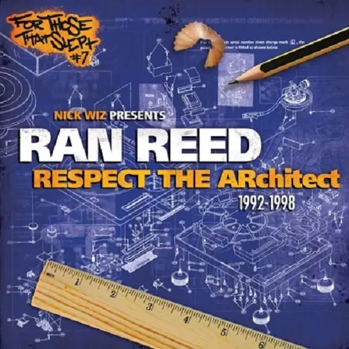 RAN REED / リスペクト・ザ・アーキテクト