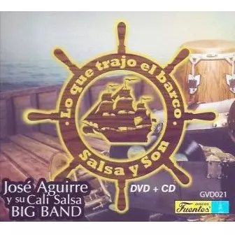 JOSE AGUIRRE / ホセ・アギーレ / LO QUE TRAJO EL BARCO