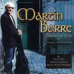 MARTIN BARRE / マーティン・バレ / ORDER OF PLAY: COLLECTOR'S EDITION