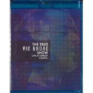 THE ENID (PROG) / エニド / THE BRIDGE SHOW, LIVE AT UNION CHAPEL