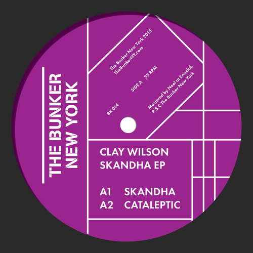 CLAY WILSON / SKANDHA EP