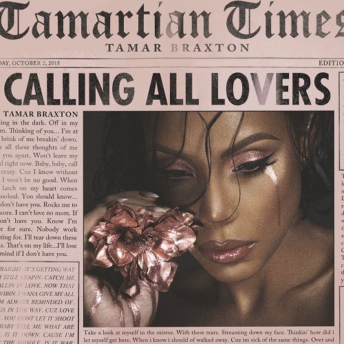 TAMAR BRAXTON / CALLING ALL LOVERS(DELUXE)