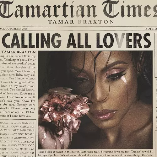 TAMAR BRAXTON / CALLING ALL LOVERS