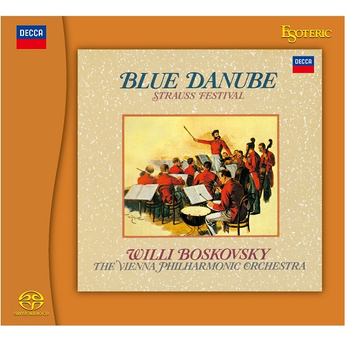 WILLI BOSKOVSKY  / ヴィリー・ボスコフスキー / BLUE DANUBE - STRAUSS FESTIVAL (SACD) / シュトラウス・コンサート