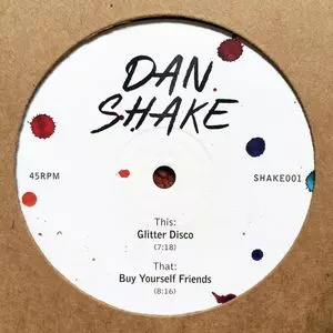 DAN SHAKE / ダン・シェイク / SHAKE EDITS 1