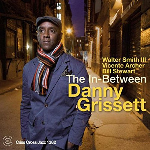 DANNY GRISSETT / ダニー・グリセット / The In-Between