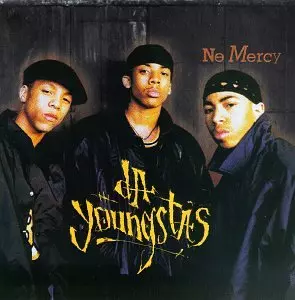 DA YOUNGSTA'S / ダ・ヤングスタズ / No Mercy / ノー・マーシー        