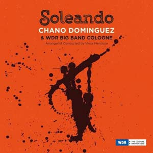CHANO DOMINGUEZ / チャノ・ドミンゲス / Soleando