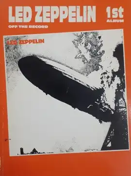 LED ZEPPELIN / レッド・ツェッペリン / 楽譜 1ST ALBUM - OFF THE RECORD