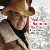 NEIL DIAMOND / ニール・ダイアモンド / THE CLASSIC CHRISTMAS ALBUM