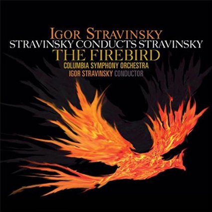 IGOR STRAVINSKY / イーゴリ・ストラヴィンスキー / STRAVINSKY: THE FIREBIRD (1910; COMPLETE-BALLET)