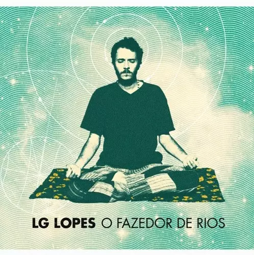 LUIZ GABRIEL LOPES / ルイス・ガブリエル・ロペス / O FAZEDOR DE RIOS