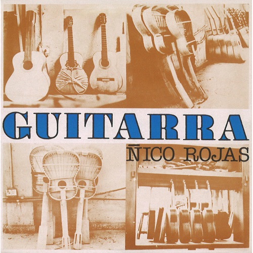 NICO ROJAS / ニコ・ロハス / ギターラ