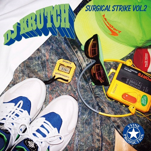 DJ KRUTCH / DJクラッチ / SURGICAL STRIKE VOL.2