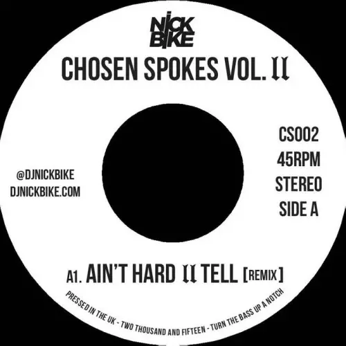 Nick Bike Chosen SpokesVol. II 7インチNASネタ CHOSEN SPOKES VOL. 2/DJ NICK BIKE｜HIPHOP/R&B｜ディスクユニオン