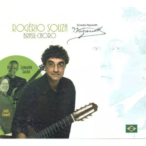 ROGERIO SOUZA / ホジェリオ・ソウザ / ERNESTO NAZARETH