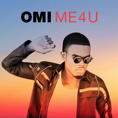 OMI (R&B) / ME 4 U