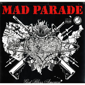MAD PARADE / GOD BLESS AMERICA (LP)