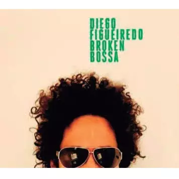 DIEGO FIGUEIREDO / ディエゴ・フィゲイレド商品一覧｜JAZZ｜ディスク