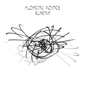 FLOATING POINTS / フローティング・ポインツ / ELAENIA