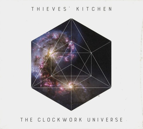THIEVES' KITCHEN / シーヴズ・キッチン / THE CLOCKWORK UNIVERSE