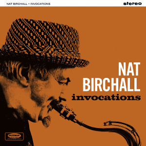 NAT BIRCHALL / ナット・バーチャル / Invocations(CD)