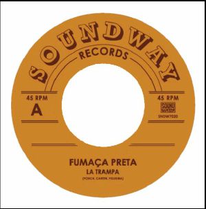 FUMACA PRETA / フマッサ・プレタ / LA TRAMPA