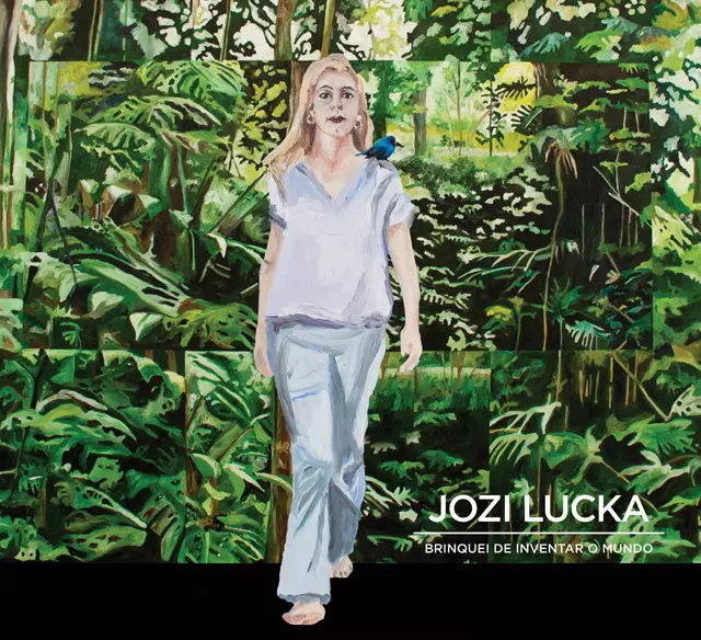 JOZI LUCKA / ジョジ・ルッカ / BRINQUEI DE INVENTAR O MUNDO