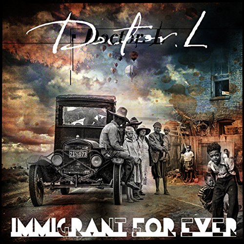 DOCTOR L / IMMIGRANT FOR EVER"LP"