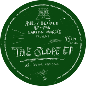 ASHLEY BEEDLE / LAY-FAR / DARREN MORRIS / SLOPE EP