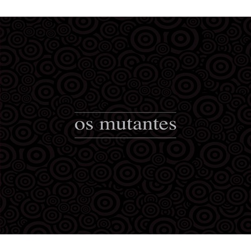 OS MUTANTES / オス・ムタンチス / OS MUTANTES - BOX COM 7 LPS