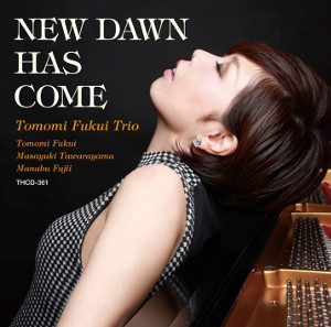 TOMOMI FUKUI / 福井ともみ / New Dawn Has Come / ニュー・ドーン・ハズ・カム(UHQCD)