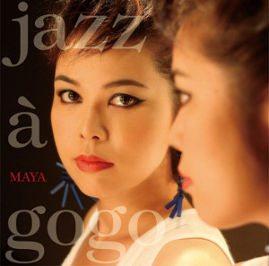 MAYA / マヤ / Jazz A Go Go / ジャズ・ア・ゴー・ゴー(LP/180g重量盤)