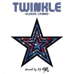 DJ 怜路 / TWINKLE -CLASSIC LOUNGE-
