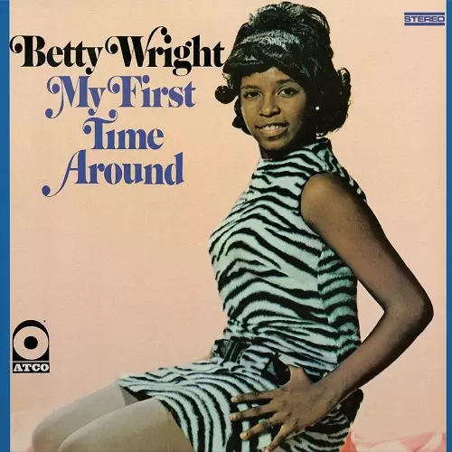 BETTY WRIGHT / ベティ・ライト / MY FIRST TIME AROUND (180G LP)