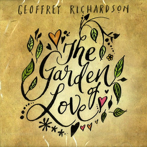 GEOFFREY RICHARDSON / ジョフリー・リチャードソン / THE GARDEN OF LOVE