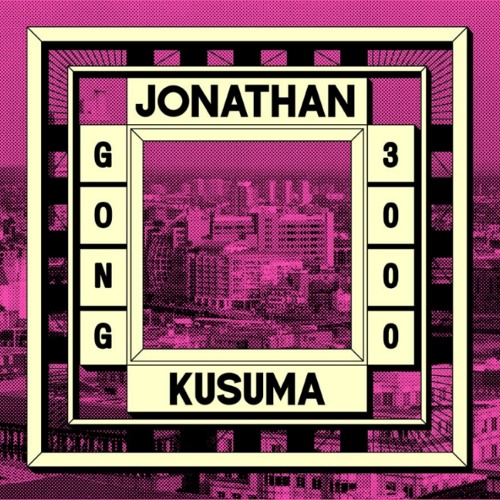 JONATHAN KUSUMA / GONG 3000