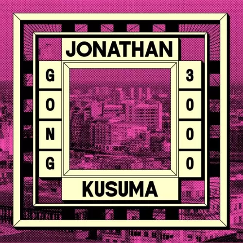 JONATHAN KUSUMA / GONG 3000