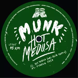 MUNK / HOT MEDUSA