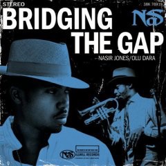 NAS / ナズ / BRIDGING THE GAP 7"
