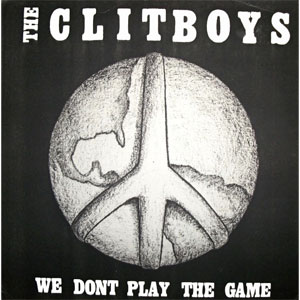 CLITBOYS / WE DON'T PLAY THE GAME (7")  【BLACK FRIDAY 11.27.2015】