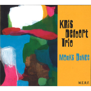 KRIS DEFOORT / クリス・デフォールト / Monk's Dance