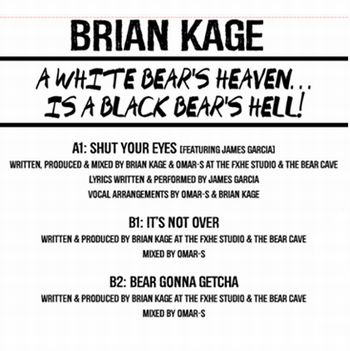BRIAN KAGE / ブライアン・ケイジ / WHITE BEAR'S HEAVEN... IS A BLACK BEAR'S HELL!