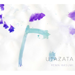 REMA HASUMI / 蓮見令麻 / Utazata(LP)