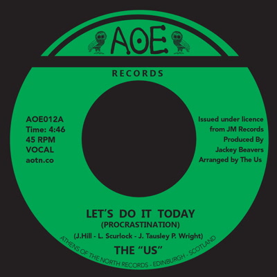THE "US" / LET'S DO IT TODAY (PROCRASTINATION) / PEACE (7")
