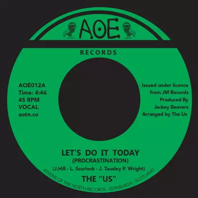 THE "US" / LET'S DO IT TODAY (PROCRASTINATION) / PEACE (7")
