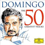 PLACIDO DOMINGO / プラシド・ドミンゴ / 50 GREAT TRACKS(2CD)